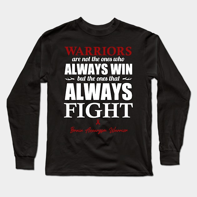 Brain Aneurysm Warriors The Ones That Always Fight Long Sleeve T-Shirt by KHANH HUYEN